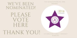 Please vote for Harmony at Home to win the Mum and Working Flexible Working Franchisor of the Year Award 2016